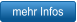 mehr Infos
