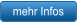 mehr Infos