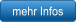 mehr Infos